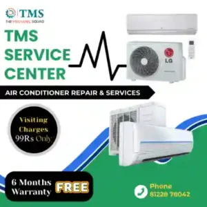 LG AC Repair Services in Otteri, Chennai – TMS Service Center (TMS)