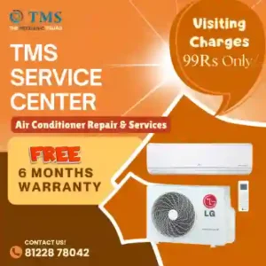 LG AC Repair Services in Pozhichalur, Chennai – TMS Service Center (TMS)